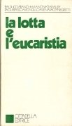 Lotta e l'Eucaristia