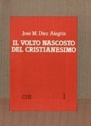 Il volto nascosto del cristianesimo