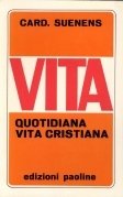 Vita quotidiana vita cristiana