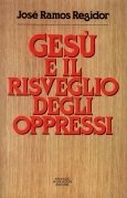Gesù e il risveglio degli oppressi