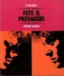 Fate il passaggio
