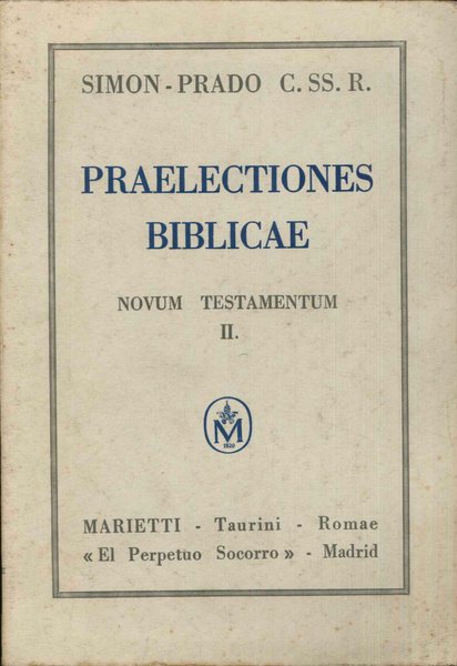 Praelectiones Biblicae Vetus Testamentum vol.II