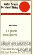 La grazia come libertà