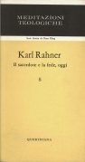 Il sacerdote e la fede, oggi