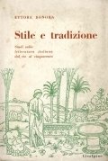 Stile e tradizione. Studi sulla letteratura italiana dal tre al