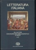 Letteratura italiana. Gli autori. Dizionario bio-bibliografico H