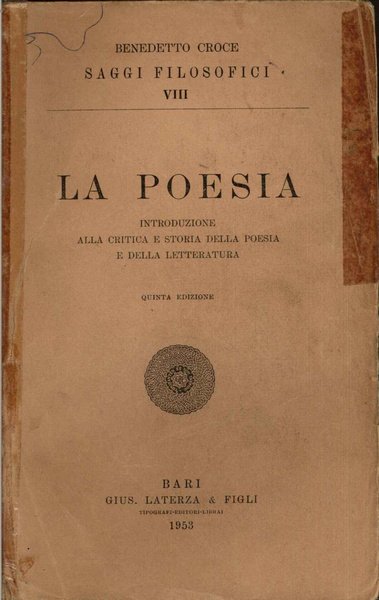 La poesia. Introduzione alla critica e storia della poesia e …