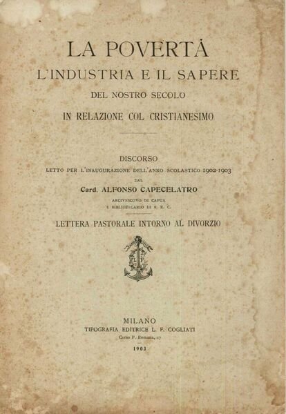 La povertà l'industria e il sapere del nostro secolo in …