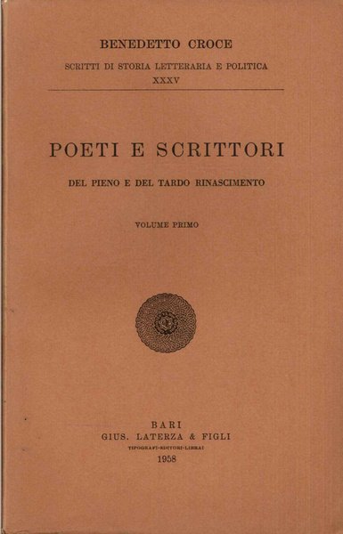 Poeti e scrittori del pieno e del tardo Rinascimento: Volume …