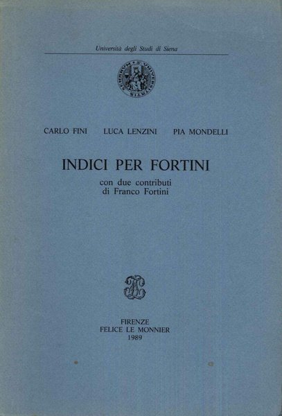 Indici per Fortini con due contributi di Franco Fortini