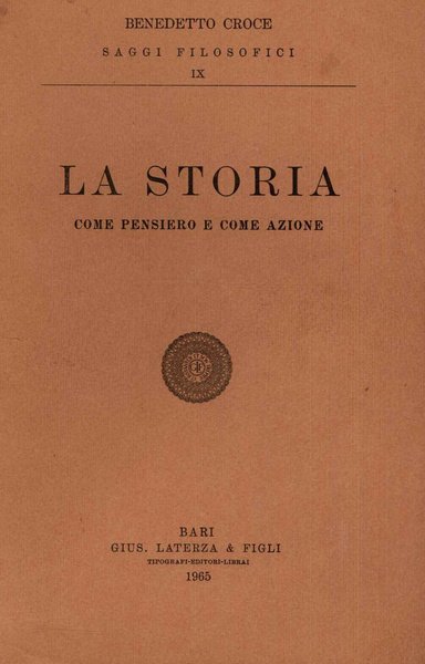 La storia come pensiero e come azione