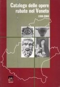 Catalogo delle opere rubate nel Veneto 1990-2000