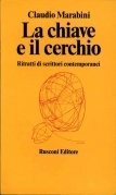 La chiave e il cerchio. Ritratti di scrittori contemporanei