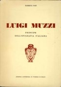 Luigi Muzzi. Principe dell'epigrafia italiana