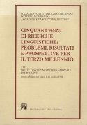 Cinquant'anni di ricerche linguistiche: problemi, risultati e prospettive per il …