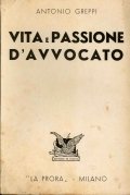 Vita e passione d'avvocato