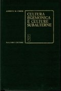 Cultura egemonica e culture subalterne