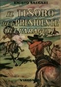 Il tesoro del Presidente del Paraguay