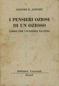 I pensieri oziosi di un ozioso