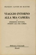 Viaggio intorno alla mia camera e spedizione notturna intorno al