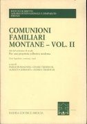 Comunioni familiari montane vol.II