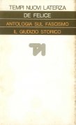 Antologia sul fascismo. Il giudizio storico