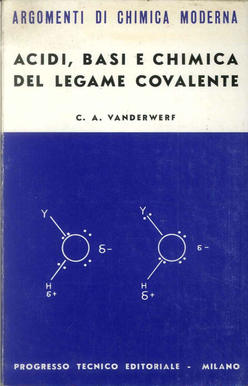 Acidi, basi e chimica del leame covalente | Immagine principale