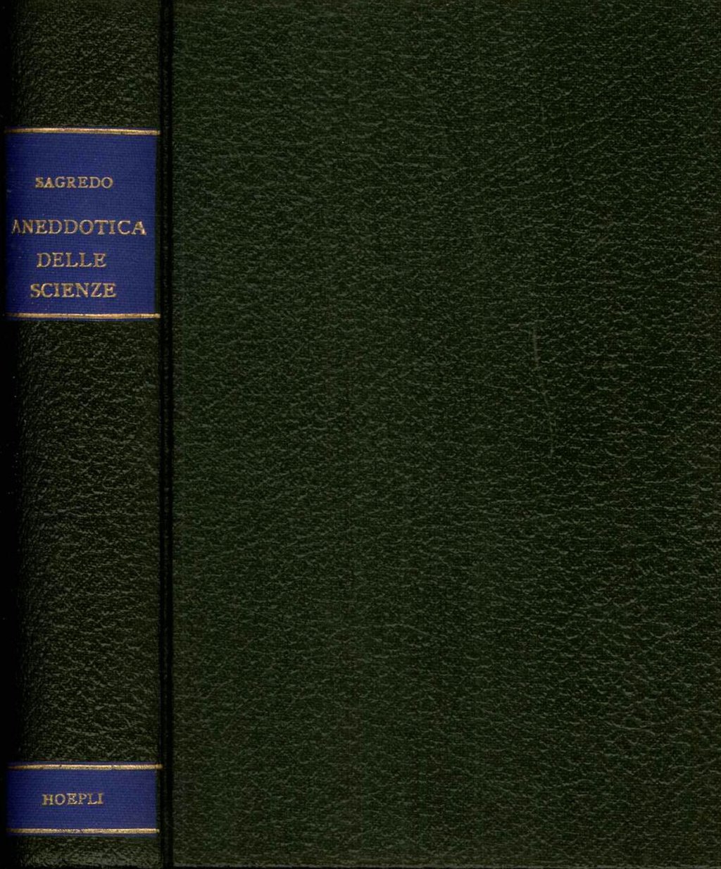 Aneddotica delle scienze. Seconda edizione ampliata | Immagine principale