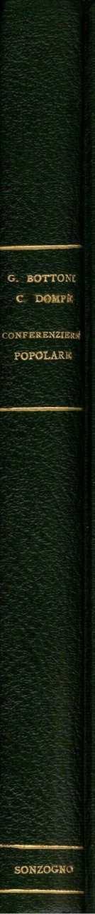 Antologia del conferenziere popolare. Raccolta di 400 discorsi, conferenze, lezioni, …