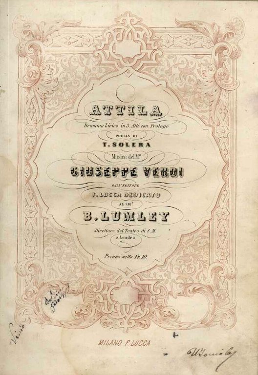 Attila. dramma lirico in 3 atti con Prologo