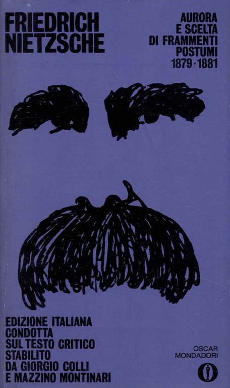 Aurora e scelta di frammenti postumi 1879-1881