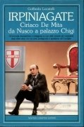 Irpiniagaite . Ciriaco de Mita da Nusco.