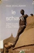 Schiave (Le)