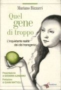 Quel gene di troppo