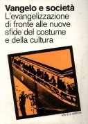 Vangelo e società. L'evangelizzazione di fronte alle nuove sfide