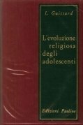 Evoluzione religiosa degli adolescenti (L')