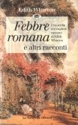 Febbre romana e altri racconti