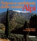 Natura e ambiente delle nostre Alpi