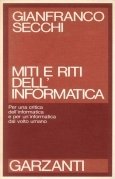 Miti e riti dell'informatica
