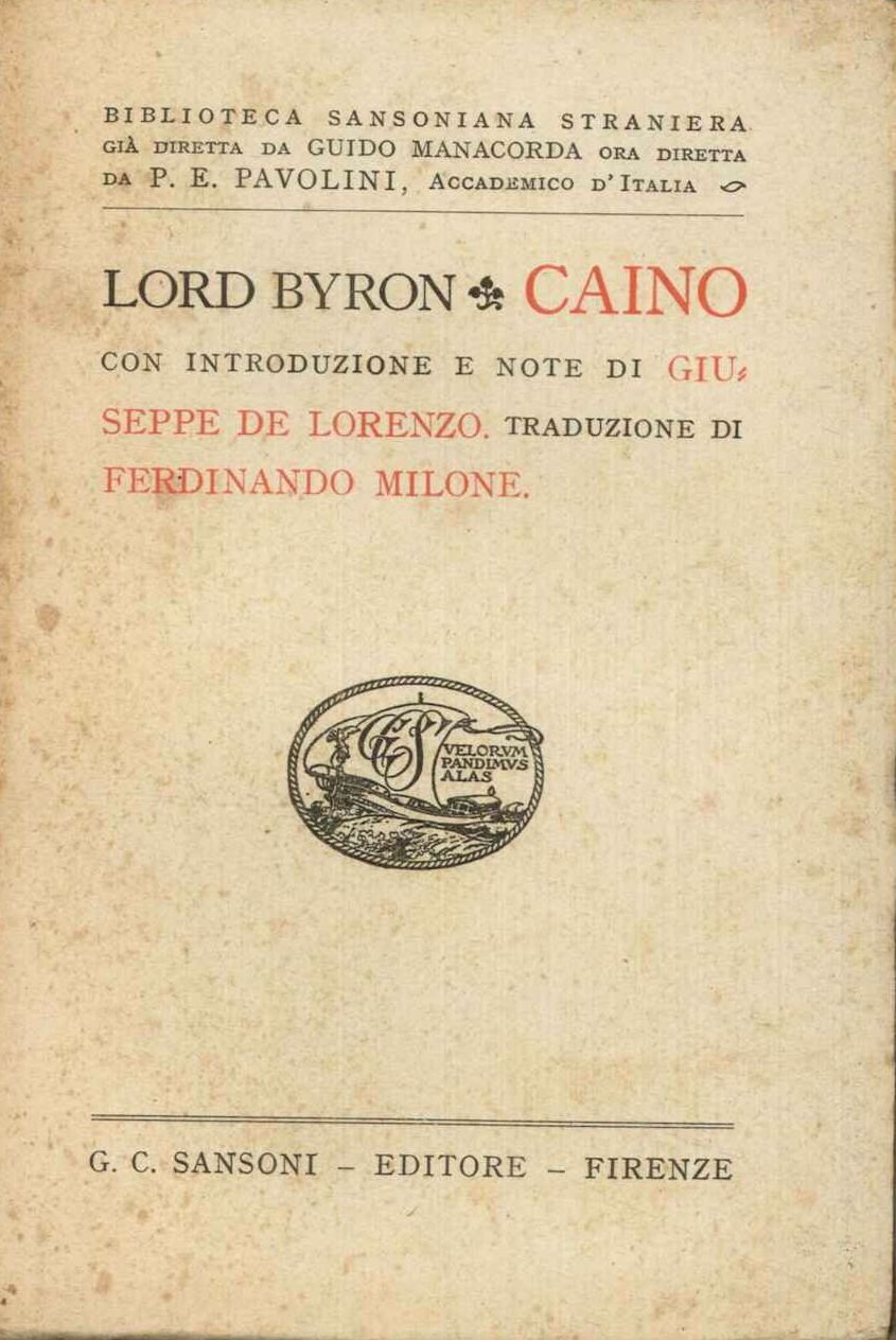 Caino. Introd. e note di G. De Lorenzo. Trad. di …