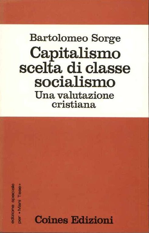 Capitalismo scelta di classe socialismo