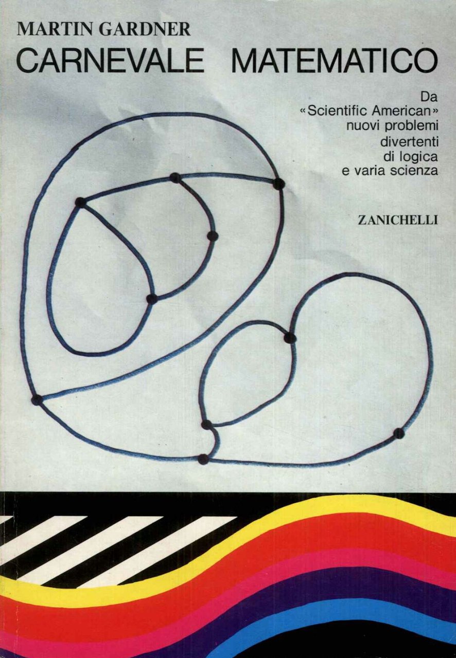 Carnevale matematico Da "Scientific American" nuovi problemi divertenti di logica …