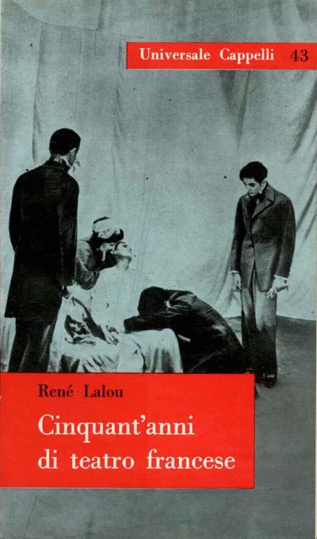 Cinquant'anni di teatro francese