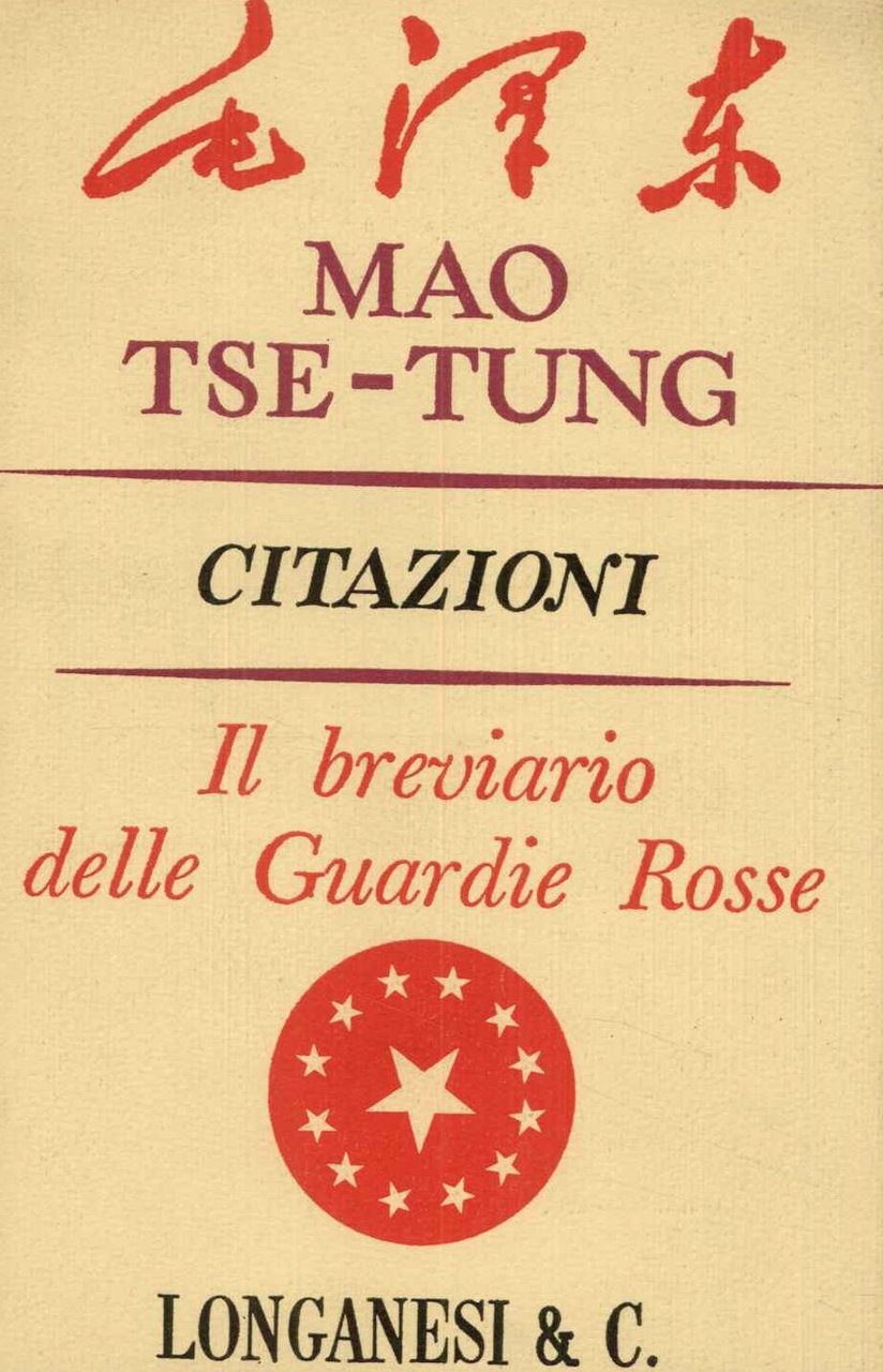 Citazioni. Il breviario delle guardie rosse