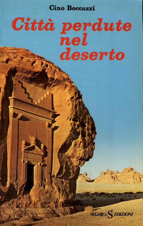 Citt�erdute nel deserto