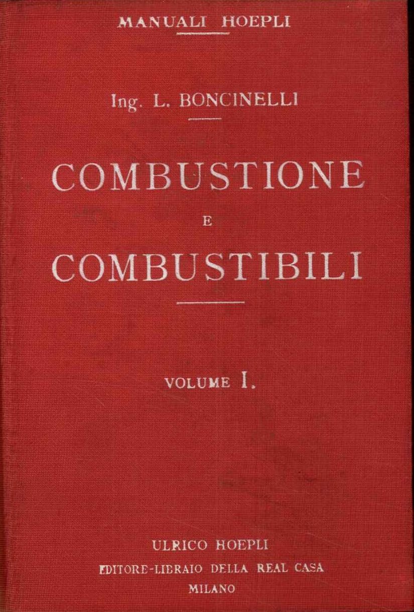 Combustione combustibili. Metodi, leggi, regole, calcoli ed esercizi, controlli delle …