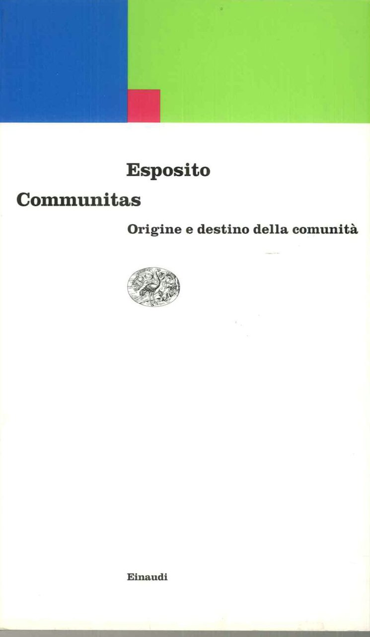 Communitas. Origine e destino della comunita