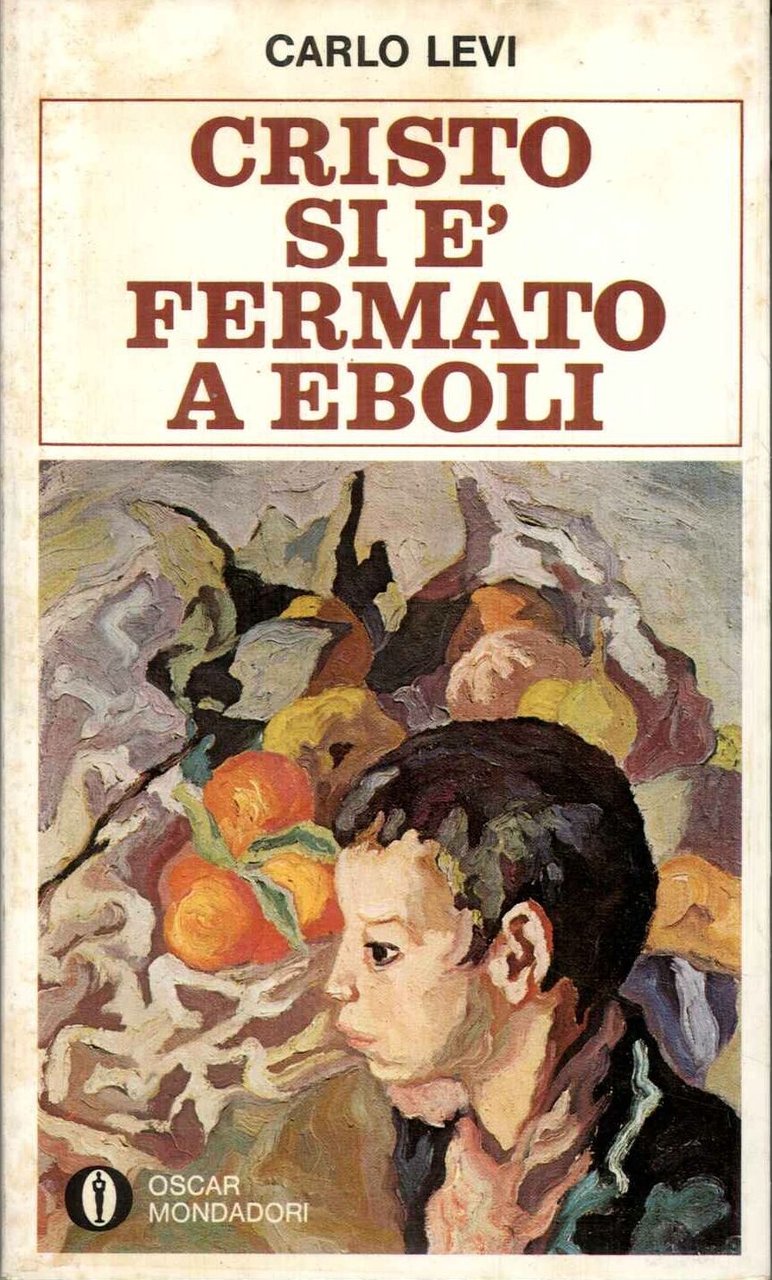 Cristo si è fermato a Eboli