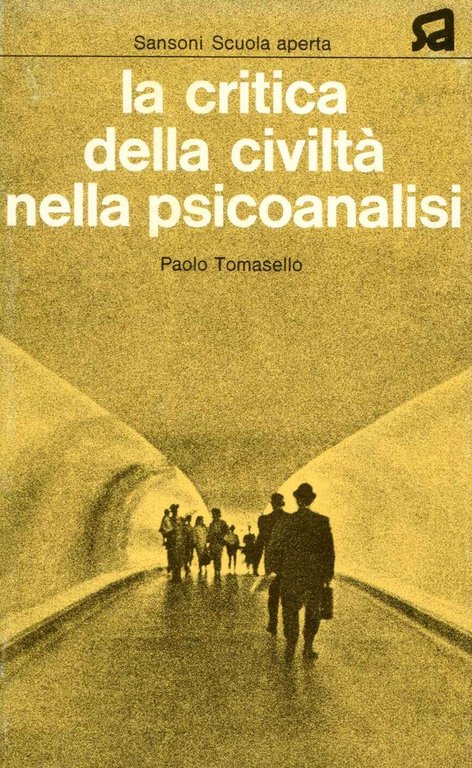 Critica della civilt�ella psicoanalisi