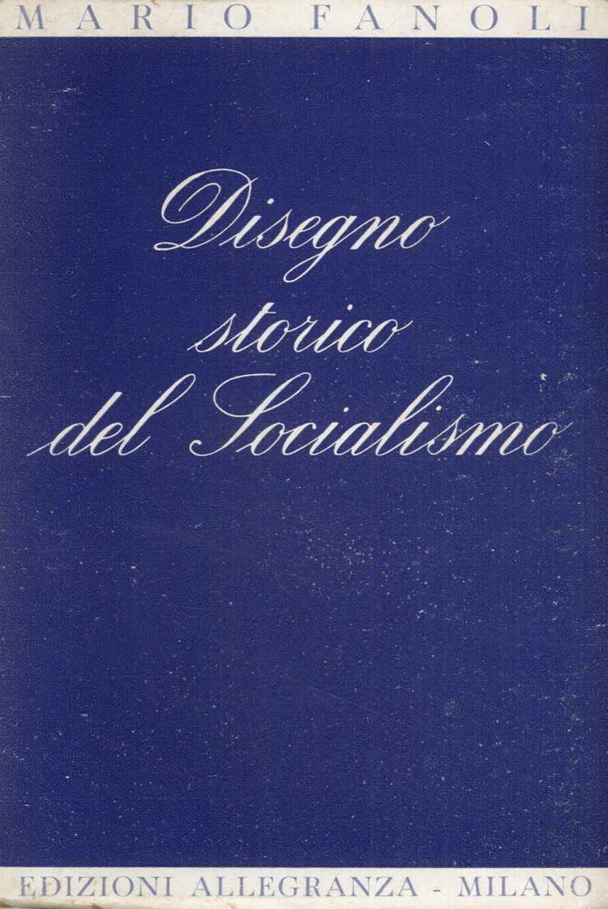 Disegno storico del socialismo